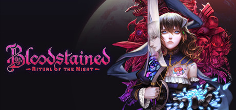 赤痕：夜之仪式/Bloodstained: Ritual of the Night【更新v1.50|容量8.5GB|官方简体中文|赠音乐BGM|赠多项修改器】