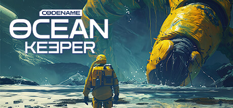 代号：海洋守护者/Codename: Ocean Keeper【v0.6.1|容量719MB|官方简体中文】