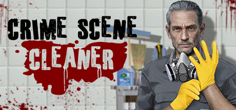 犯罪现场清理工/Crime Scene Cleaner【v1.0.20|容量32.9GB|官方简体中文】