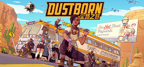 尘路之旅/Dustborn【v1.7.0|容量25.2GB|官方简体中文】