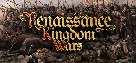 文艺复兴王国战争/Renaissance Kingdom Wars【v0.39|容量4.28GB|官方简体中文】