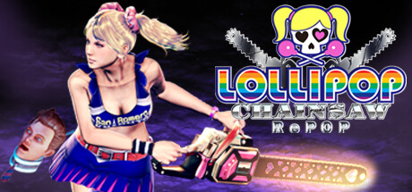 电锯甜心重制版/电锯甜心RePOP/LOLLIPOP CHAINSAW RePOP【v1.0.0|容量14.3GB|官方简体中文】